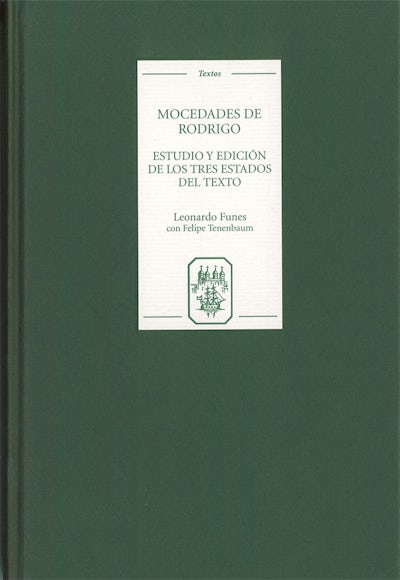 Mocedades de Rodrigo: estudio y edición de los tres estados del texto