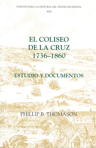 El Coliseo de la Cruz: 1736-1860