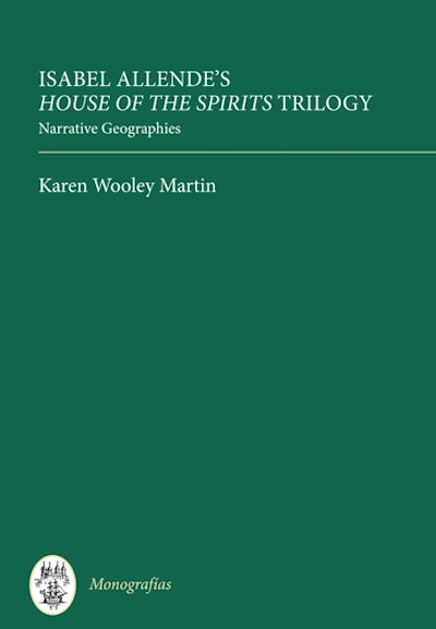 Isabel Allendes House of the Spirits Trilogy
