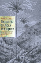 A Companion to Gabriel García Márquez