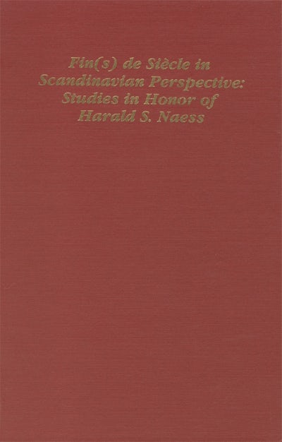 Fin(s) de Siecle in Scandinavian Perspective