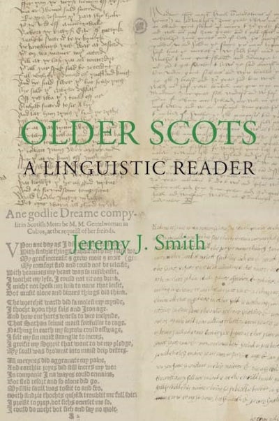 Older Scots: A Linguistic Reader