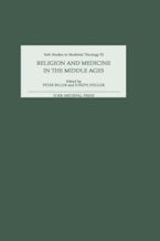 Religion and Medicine in the Middle Ages