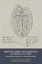 Barking Abbey and Medieval Literary Culture