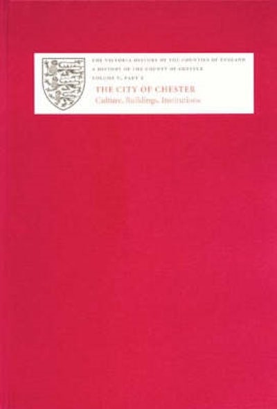 A History of the County of Chester